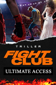 Triller Fight Club Ultimate Access!